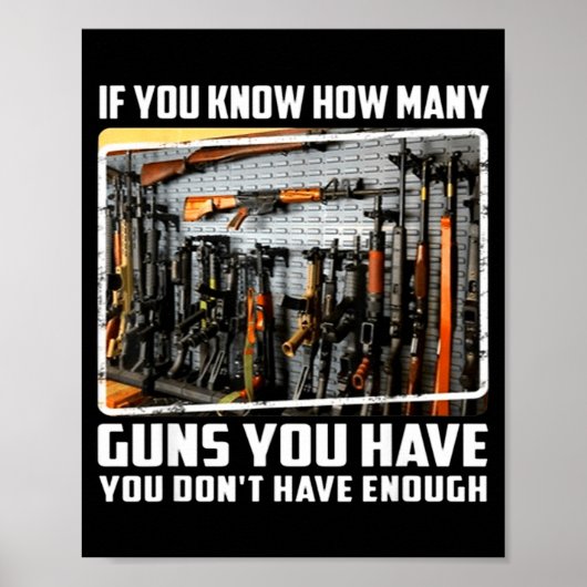 If You Know How Many Guns You Have You Don't Have  ポスター (正面)