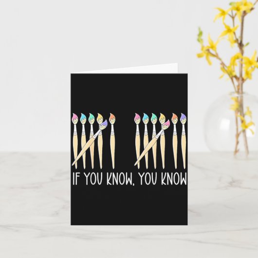 If You Know You Know Art Teachers Students 67 Six カード (黄色い花)