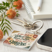 If You Look At What You Have In Life キーホルダー (正面右)