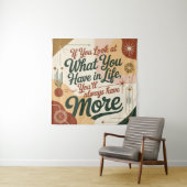 If You Look At What You Have In Life タペストリー (インサイチュ)