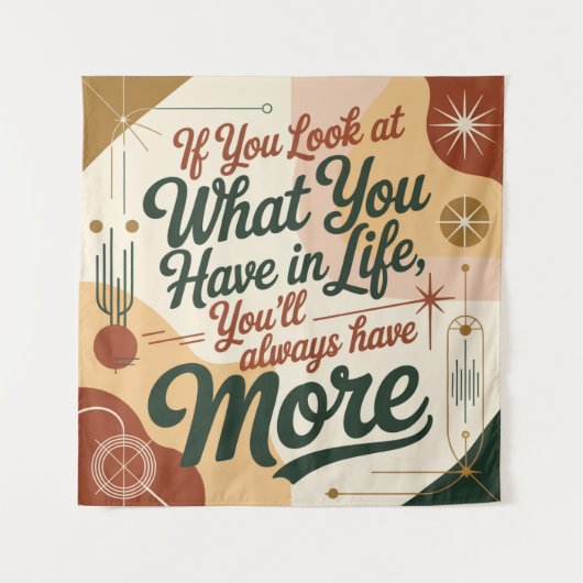 If You Look At What You Have In Life タペストリー (正面)