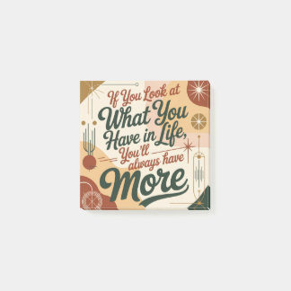 If You Look At What You Have In Life ポストイット