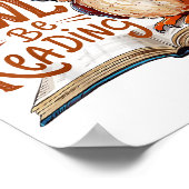 If You Need Me Owl Be Reading Funny Book Lover Stu ポスター (角)