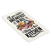 If You Want Breakfast In Bed, Sleep In The Kitchen マグネット (右側)