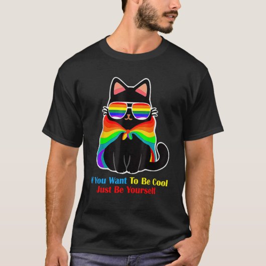 If You Want To Be Cool Just Be Yourself Cat Autism Tシャツ (正面)