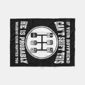 If Your Boyfriend Can't Shift This He Wear Your Pa フリースブランケット (正面(横))