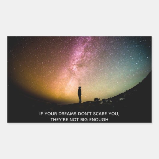 If your dreams don't scare you 長方形シール (正面)