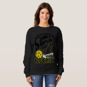 If You're Looking For A Soft Serve Go Get Ice Crea スウェットシャツ (正面フル)