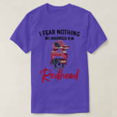 IFearNothingIMarriedARedheadFunnyRedheadGift Tシャツ (デザイン正面)
