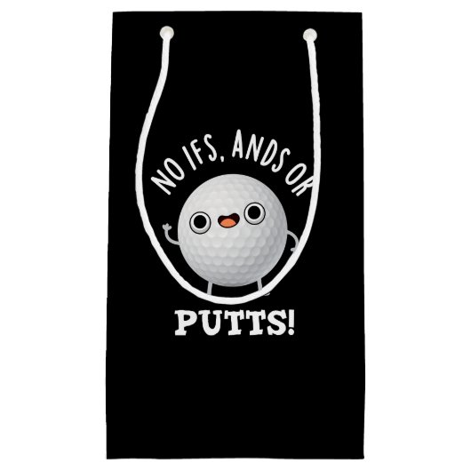 IfsまたはパットゴルフパおもしろいンダークBG スモールペーパーバッグ (正面)