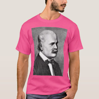 Ignaz Semmelweis 2 Tシャツ