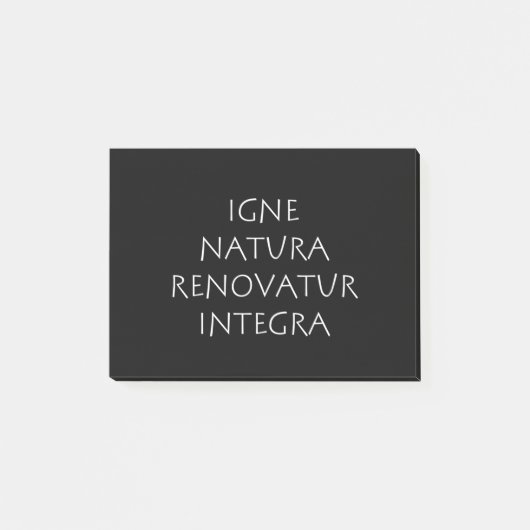 Igne natura renovatur integra ポストイット (正面)