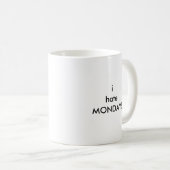 ihateMONDAYS コーヒーマグカップ (正面右)