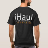 iHaul。 廃物の運送業者。 がらくたの取り外しのワイシャツの広告宣伝 Tシャツ (裏面)