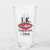 IKしたがって私はカヤカヤカースを泳いだ タンブラーグラス (裏面)
