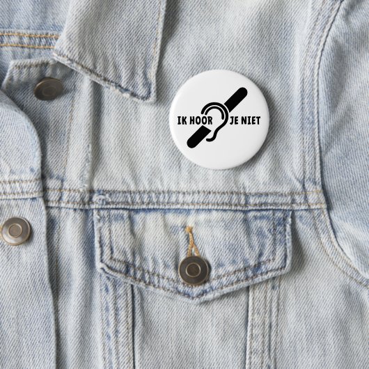 Ik ben doof. Doven, slechthorend. Lip lezen 缶バッジ (インサイチュ)