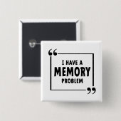 Ik heb een geheugen probleem. Alzheimer, dementie. 缶バッジ (正面&裏面)