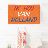 Ik Hou Van Hollandオーバーレイまたはbnrcnt 横断幕 (インサイチュ)