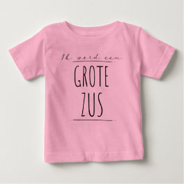 Ik word een grote zus ベビーTシャツ