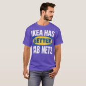 Ikea has better cabinet - Feminist Gift Classic Tシャツ (正面フル)
