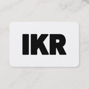 IKR   テキストスラング 名刺