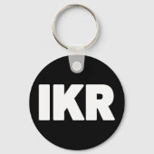 IKR | Text Slang Keychain キーホルダー (正面)