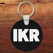 IKR | Text Slang Keychain キーホルダー (正面)