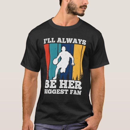 I'll Always Be Her Biggest Fan Tシャツ (正面)