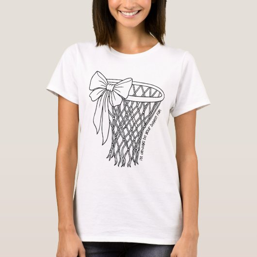 I'll Always Be Your Biggest Fan Basketball Bow Tシャツ (正面)