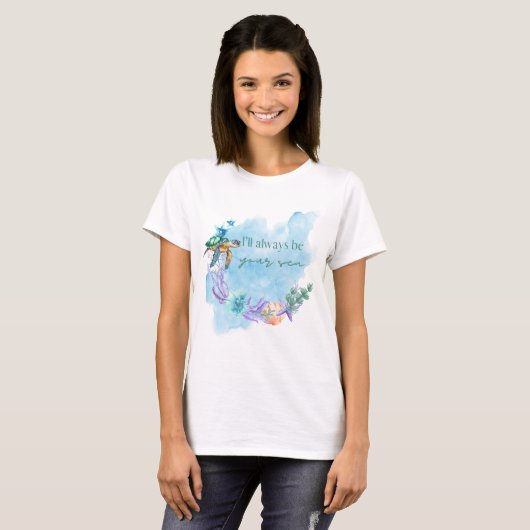 I'll always be your sea - mommy tee tシャツ (正面フル)