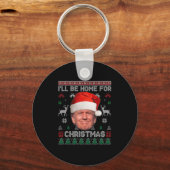 I'll Be Home For Christmas Funny Trump Ugly Sweate キーホルダー (正面)