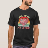 I'll Be In My Office Crochet Tシャツ (正面)