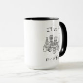 I'll Be In My Office - Funny Photographer Gift マグカップ (正面右)