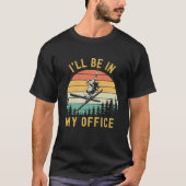I'll be in My Office Funny Sky Lover Tシャツ (正面)