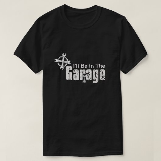 I'll be In The Garage Tシャツ (デザイン正面)