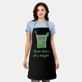 "I'll Be There in a Mojito" Funny Drink Slogan エプロン (着用した状態)