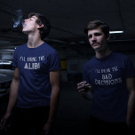 "I'll Bring The Bad Decisions" Wedding Party Tシャツ<br><div class="desc">"I'll Bring The Bad Decisions" Wedding Party T-Shirt</div>