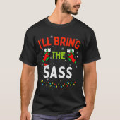 I'll Bring The S Funny Family Matching Christmas  Tシャツ (正面)