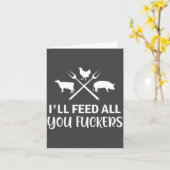 I'll Feed All You Forers Funny Grilling Quote Bbq  カード (黄色い花)