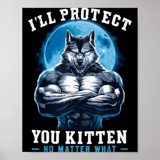 I'll Protect You Kitten No What Alpha Wolf ポスター (正面)