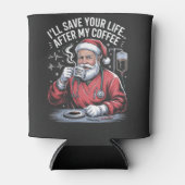I'll Save Your Life After My Coffee Christmas  缶クーラー (正面)