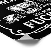 I'll Take My Whisky Neat Because For Ice  ポスター (角)