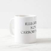 ILLEGITIMINONCARBORUNDUM コーヒーマグカップ (正面左)