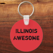 Illinois Awesome Quote  キーホルダー (正面)