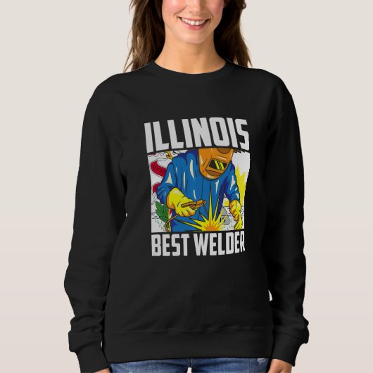 Illinois Best Welder Ironworker Ironsmith Welding  スウェットシャツ (正面)