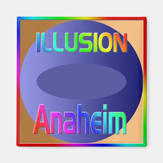 "ILLUSION Anaheim" マグネット! マグネット (正面)