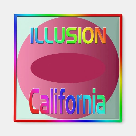 "ILLUSION California"マグネット! マグネット (正面)