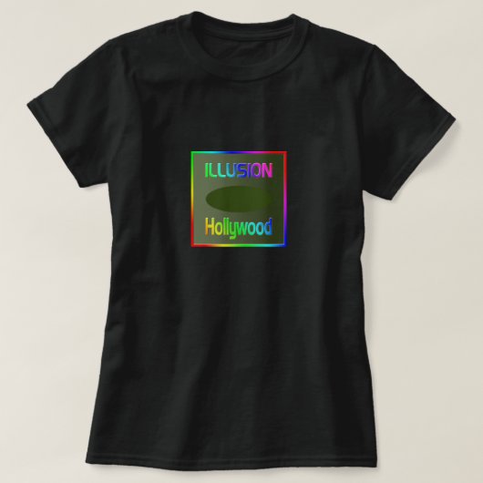 "ILLUSION Hollywood" Tシャツ！Tシャツ Tシャツ (デザイン正面)