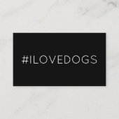 #ILOVEDOGS hashtagロイヤリティパンチカード ロイヤリティカード (正面)