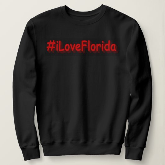 「#iLoveFlorida」かわいいデザイン。買今 スウェットシャツ (デザイン正面)